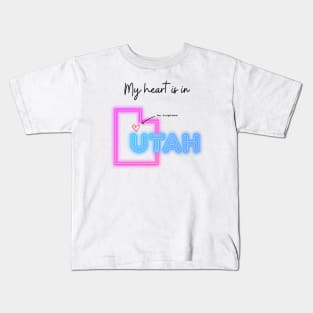 My heart is in Utah Kids T-Shirt